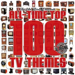 Teevee toons All-time top 100 tv themes