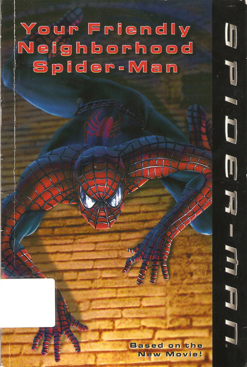 Your Friendly Neighborhood SpiderMan (novel) Marvel Comics Database