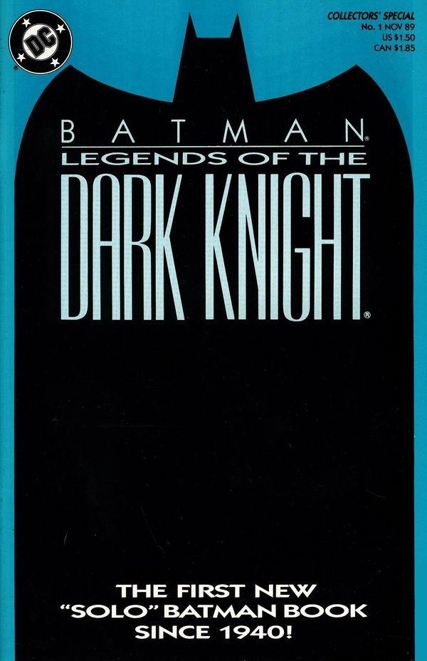 Batman Legends Of The Dark Knight Vol 1 1 Dc Comics Database