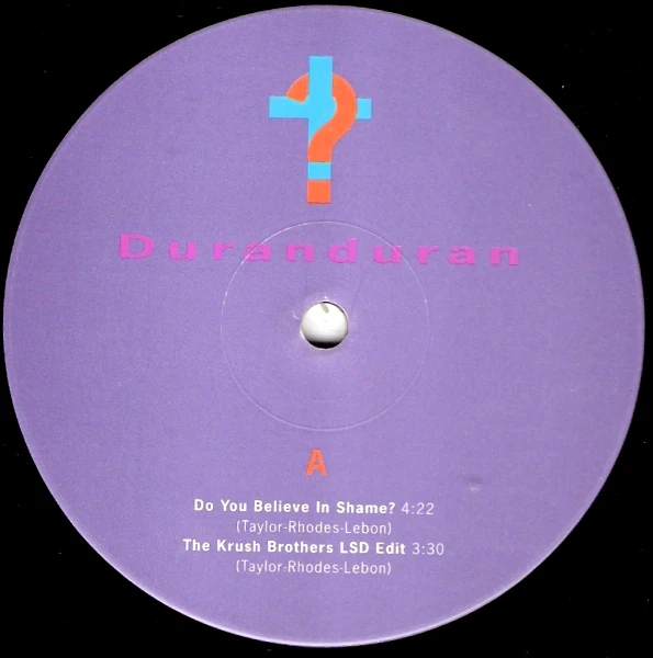 Do You Believe in Shame? UK 10 DDA 12 Duran Duran Wiki