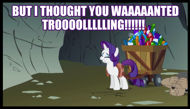 Rarity_But_I_thought_you_wanted_trolling!.gif