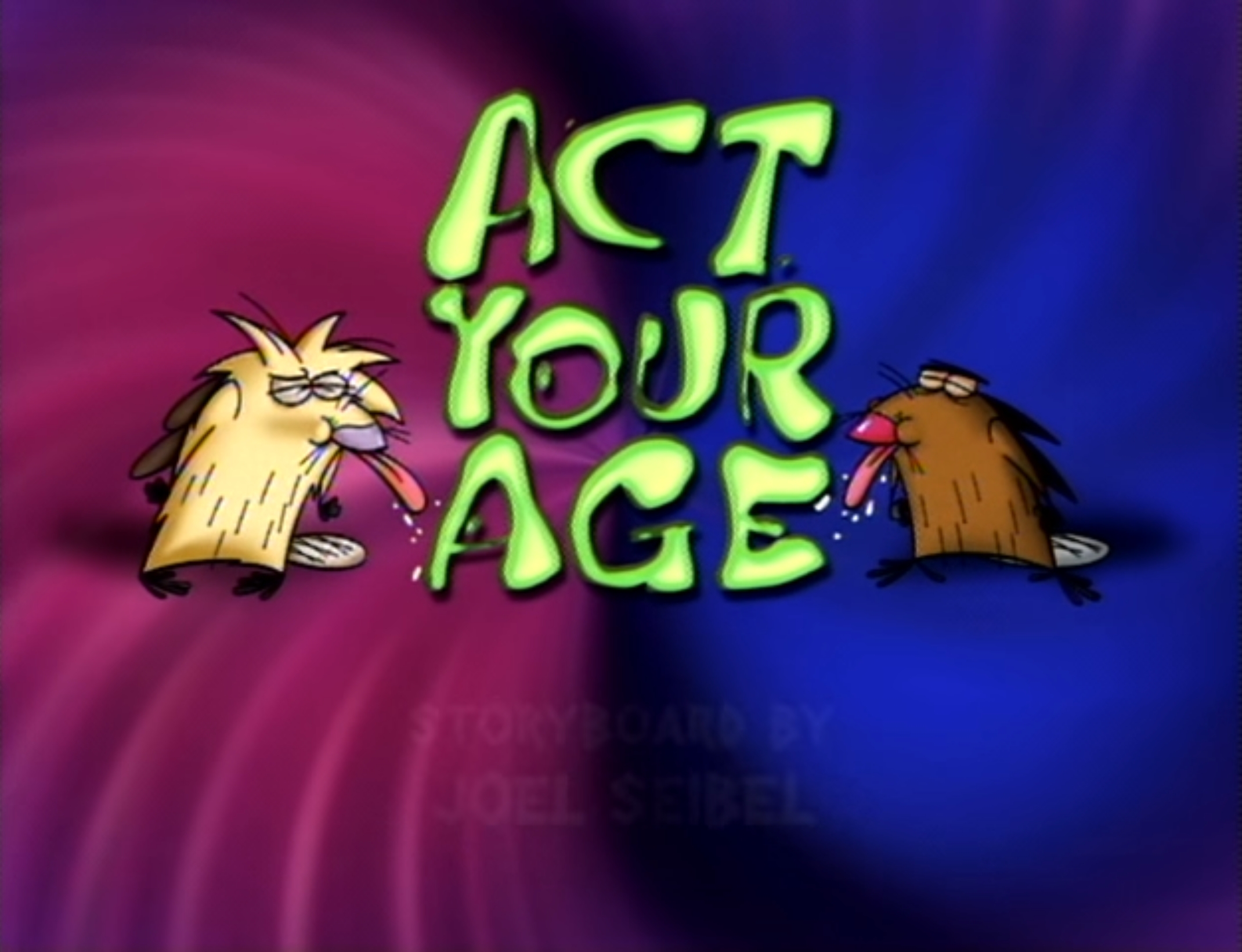 Act Your Age The Angry Beavers Wiki Your source for characters and