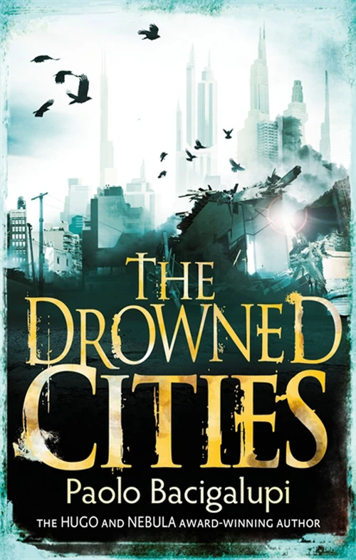 The Drowned Cities Shipbreaker Wiki Wikia