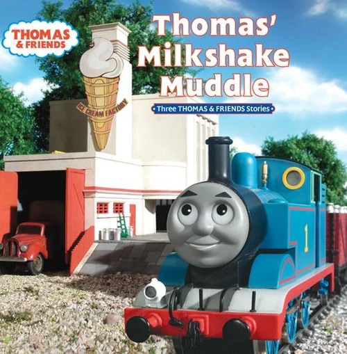 Thomas' Milkshake Muddle (book) Thomas the Tank Engine Wikia Wikia