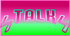 Talk