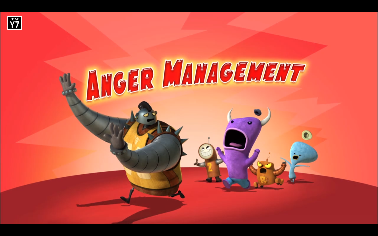 Anger Management - Robot & Monster Wiki