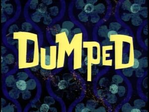 300px-Dumped.jpg