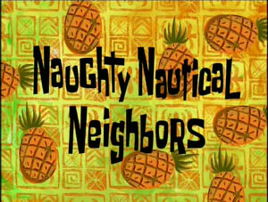 300px-Naughty_Nautical_Neighbors.jpg