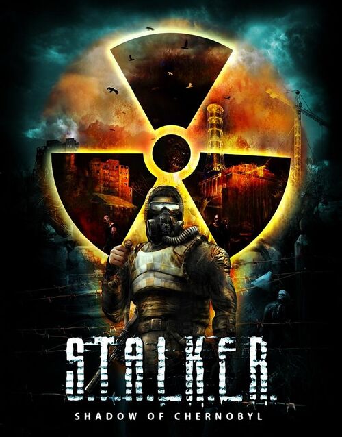 S.T.A.L.K.E.R.:Shadow Of Chernobyl