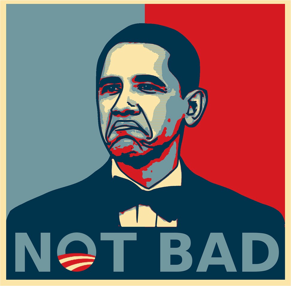 Obama_not_bad.jpg