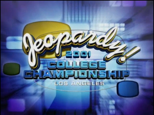 Image - Jeopardy! 2001 College Championship title card.png - Game Shows Image - Jeopardy! 2001 College Championship title card.png - Game Shows