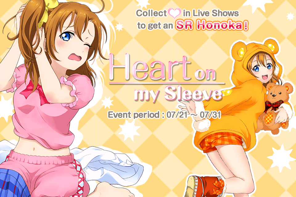 Forum Image: http://img1.wikia.nocookie.net/__cb20140722011547/llsif/images/0/0e/Heart_on_My_Sleeve_EventSplash.png