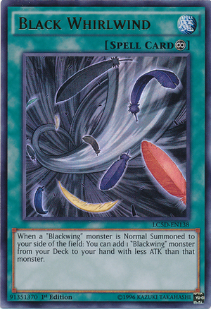 Blackwings Deck Guide 300px-BlackWhirlwind-LC5D-EN-UR-1E