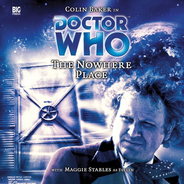 The Nowhere Place (audio story) - Tardis Data Core, the Doctor Who Wiki