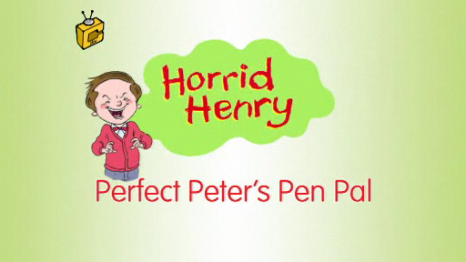 Image - Perfect Peter's Pen Pal.PNG - Horrid Henry Wiki