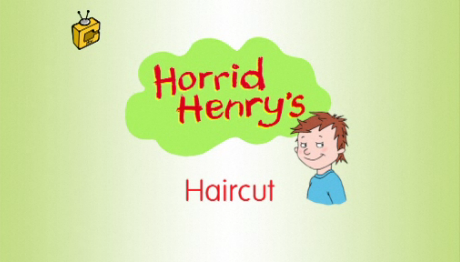 Horrid Henry's Haircut - Horrid Henry Wiki