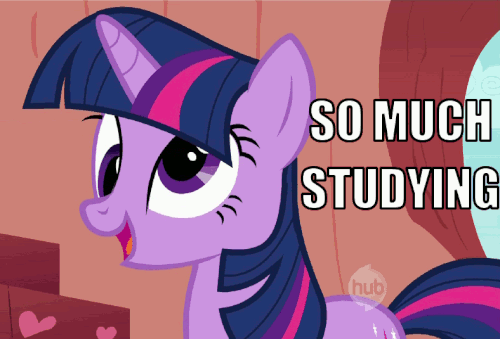 http://img1.wikia.nocookie.net/__cb20130328214439/mlp/images/thumb/c/c4/FANMADE_So_much_studying.gif/500px-FANMADE_So_much_studying.gif