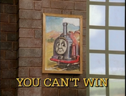 You Can't Win - Thomas the Tank Engine Wikia