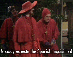 http://img1.wikia.nocookie.net/__cb20131015205006/disneycreate/images/4/41/The_Spanish_Inquisition.gif