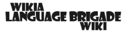 Language Brigade Wiki